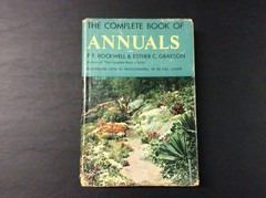 The Complete Book of Annuals F.F. Rockwell & Esther C. Grayson HC 1955 315 pages