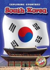 South Korea (Blastoff! Readers: Exploring Countries) (Blastoff! Readers: – GOOD
