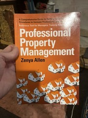 Professional Property Management: Professional Property Management: A Compre…