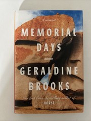 Memorial Days : A Memoir by Geraldine Brooks (2025, Hardcover)