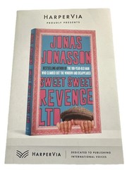 Sweet Sweet Revenge LTD A Novel by Jonas Jonasson