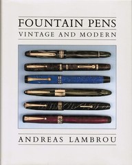 FOUNTAIN PENS: VINTAGE AND MODERN BY Andreas Lambrou HARDCOVER **GOOD**