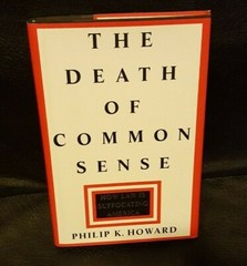The death of common sense, Philip Howard, first edition