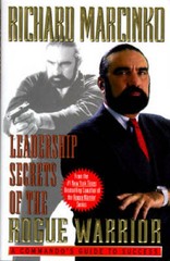 Leadership Secrets of the Rogue Warrior: A Commando’s Guid – VERY GOOD