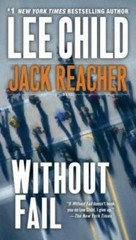 Without Fail (Jack Reacher) – Mass Market Paperback By Child, Lee – GOOD