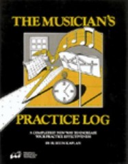 The Musician’s Practice Log Paperback Burton Kaplan