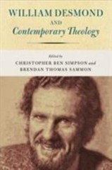 William Desmond and Contemporary Theology, Hardcover by Simpson, Christopher …