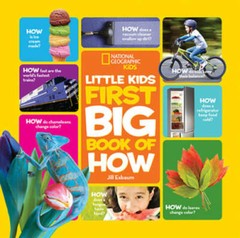 National Geographic Little Kids First Big Book of How (National Geographi – GOOD