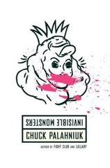 Invisible Monsters by Palahniuk, Chuck