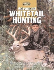 Advanced Whitetail Hunting by Clancy, Gary; Spomer, Ron