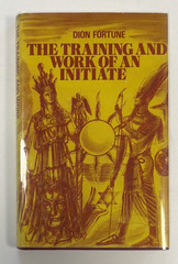The Training and Work of an Initiate by Dion Fortune 1976 2nd Impression HC DJ