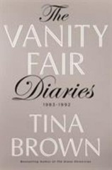 The Vanity Fair Diaries: 1983 – 1992 – 9781627791366, hardcover, Tina Brown