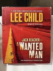 Jack Reacher Ser.: A Wanted Man : A Jack Reacher Novel Lee Child Abridged CD