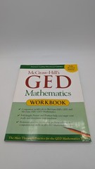 McGraw-Hill’s GED Mathematics Workbook