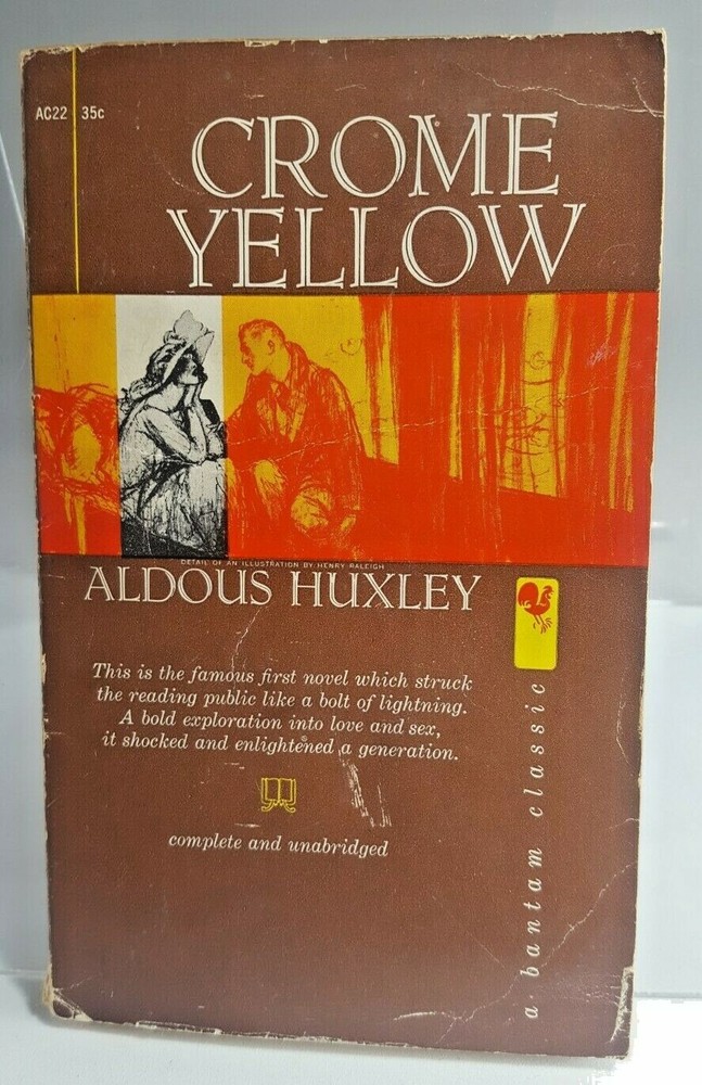 Crome Yellow By Aldous Huxley A Bantam Classic Edition 1959