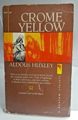 Crome Yellow By Aldous Huxley A Bantam Classic Edition 1959