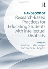 HANDBOOK OF RESEARCH-BASED PRACTICES FOR EDUCATING By Michael L. Wehmeyer Mint