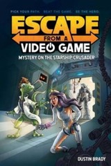 Escape from a Video Game: Mystery on the Starship Crusade – VERY GOOD