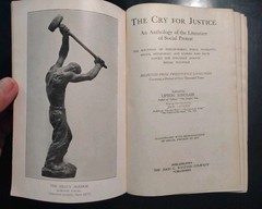 THE CRY FOR JUSTICE An Anthology of Social Protest. Editor Upton Sinclair. 1915