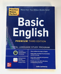 Practice Makes Perfect: BASIC ENGLISH – Third Edition by Julie Lachance