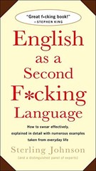 English as a Second F*cking Language: How to Swear Effectively, Explained in De