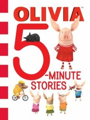 Olivia 5-Minute Stories (Olivia TV Tie-in) – Hardcover By Various – GOOD