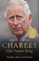 Charles: Our Future King by Jobson, Robert Book The Fast Free Shipping