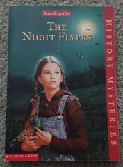 The Night Flyers (American Girl History Mysteries) by Elizabeth McDavid Jones YA