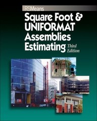 Square Foot and UNIFORMAT Assemblies Estimating Paperback RSMeans