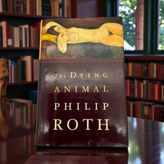 Philip Roth THE DYING ANIMAL 1st Edition 1st Printing VG+