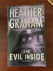 Krewe of Hunters Ser.: The Evil Inside by Heather Graham (2011, Mass Market)
