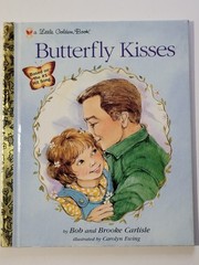 Butterfly Kisses Little Golden Book Bob Brooke Carlisle 1997 First Edition
