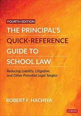 The Principals Quick-Reference Guide to School Law: Reducing Liability – GOOD