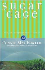 Sugar Cage, Connie May Fowler