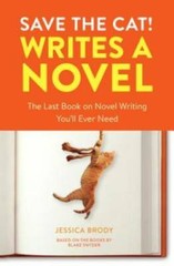 Save the Cat! Writes a Novel: The Last Book On Novel Writing You’ – VERY GOOD