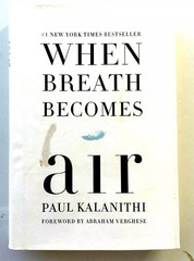 When Breath Becomes Air Paul Kalanithi 2016 Hardcover Memoir Bestseller