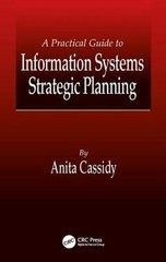 A Practical Guide to Information System Strategic Planning Anita