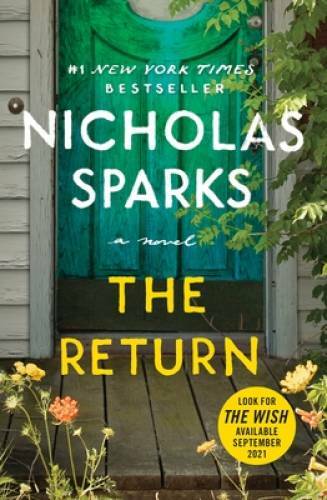 The Return – Paperback By Sparks, Nicholas – GOOD