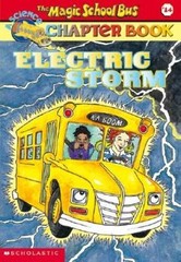 Electric Storm (Magic School Bus Chapter Books, No. 14) – VERY GOOD