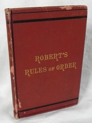 “Robert’s Rules of Order” Hardcover Book, 1891 Ed., Henry M. Robert, 192 Pages