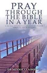 Pray Through the Bible in a Year : A 365-Day Devotional Journey o