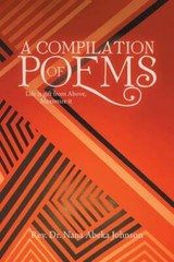 Compilation of Poems : Life Is Gift from above, Maximize It by Rev. Nana…