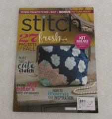 Quilting Arts Magazine: Stitch, Sewing with Quilters in Mind (Fall 2015)