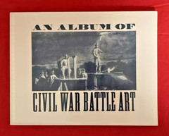 Applewood Books: An Album of Civil War Battle Art by Library Of Congress 1988