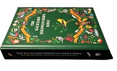 The Backyard Birdwatcher’s Bible: Birds, Behaviors, Habitats, Identification,…