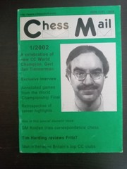 Chess Mail Magazine Issue 1/2002 – Gert Jan Timmerman CC World Champion Special