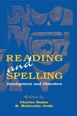 Reading and Spelling: Development and Disorders by Charles Hulme (English) Paper
