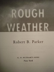 Rough Weather by Robert B. Parker, 2008 First Edition Hardcover with dust jacket