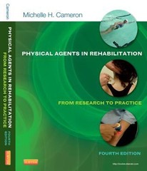 Physical Agents in Rehabilitation : From Research to Practice Pap