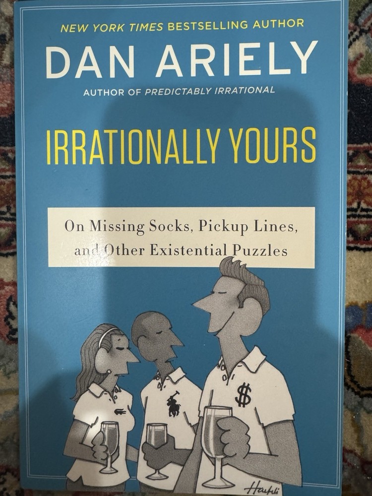 Irrationally Yours by Dan Ariely Paperback
